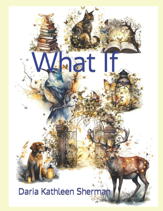 Buch What If Daria Kathleen Sherman