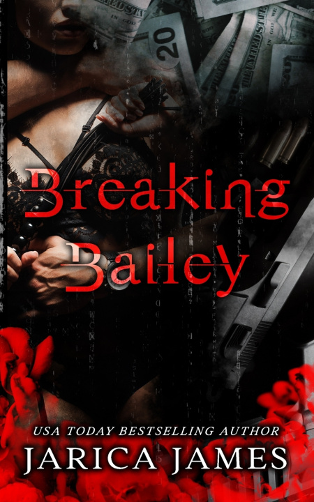 Buch Breaking Bailey Jarica James
