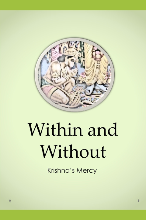 Kniha Within and Without Krishna's Mercy