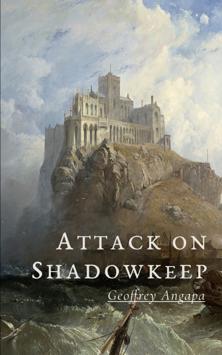 Knjiga Attack on Shadowkeep Geoffrey Angapa