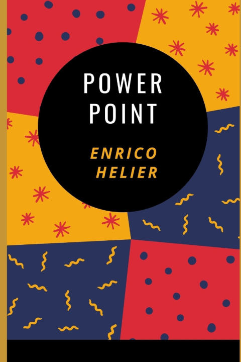 Kniha POWERPOINT ENRICO HELIER
