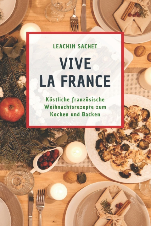 Kniha Vive la France Leachim Sachet