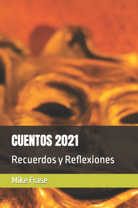 Kniha CUENTOS 2021 Mike Frase