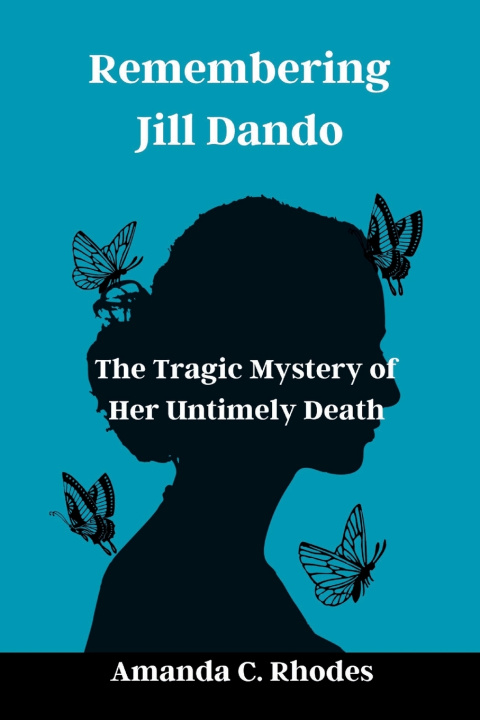 Knjiga Remembering Jill Dando Amanda C. Rhodes