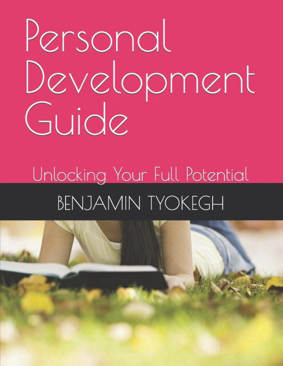 Kniha Personal Development Guide BENJAMIN TYOKEGH