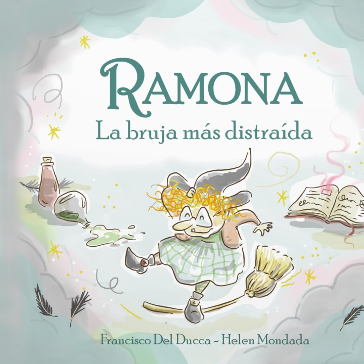 Knjiga Ramona. La bruja más distraída Francisco Del Ducca