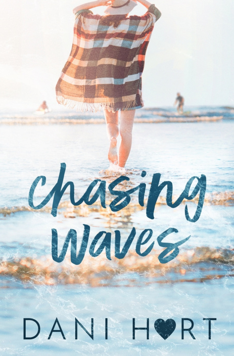 Knjiga Chasing Waves Dani Hart