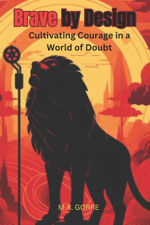 Kniha Brave by Design Michael Gorre