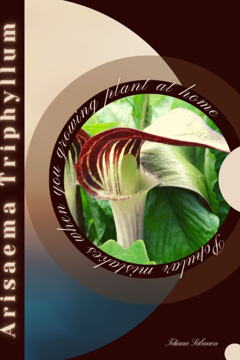 Buch Arisaema Triphyllum Tetiana Sabanen