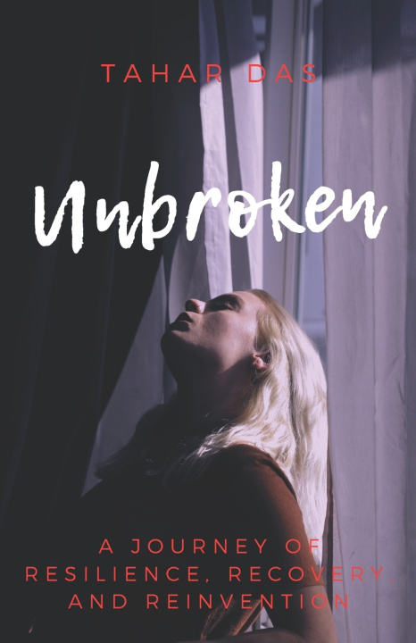 Kniha Unbroken Tahar Das