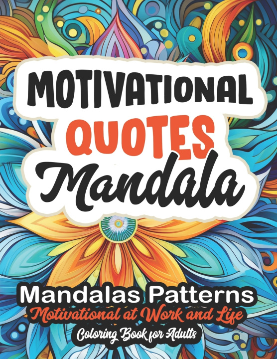 Knjiga Motivational Quotes Coloring Book Carolyn2pub
