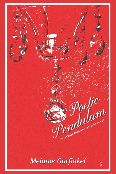 Kniha Poetic Pendulum Melanie Garfinkel