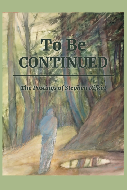 Knjiga To Be Continued Stephen Rifkin