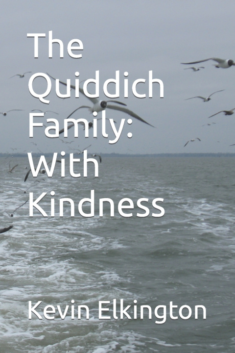 Knjiga The Quiddich Family Kevin Elkington