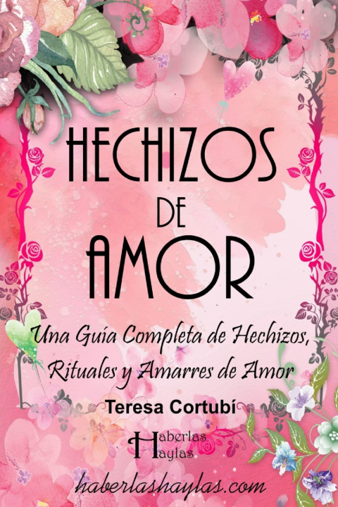 Knjiga Hechizos de Amor Teresa Cortubí