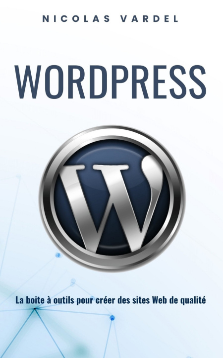 Knjiga WordPress Nicolas Vardel