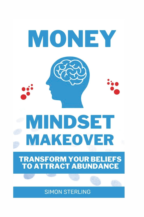 Kniha Money Mindset Makeover SIMON STERLING