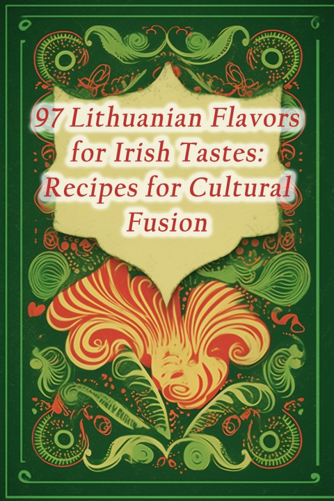 Knjiga 97 Lithuanian Flavors for Irish Tastes Aroma Adventure Cafe