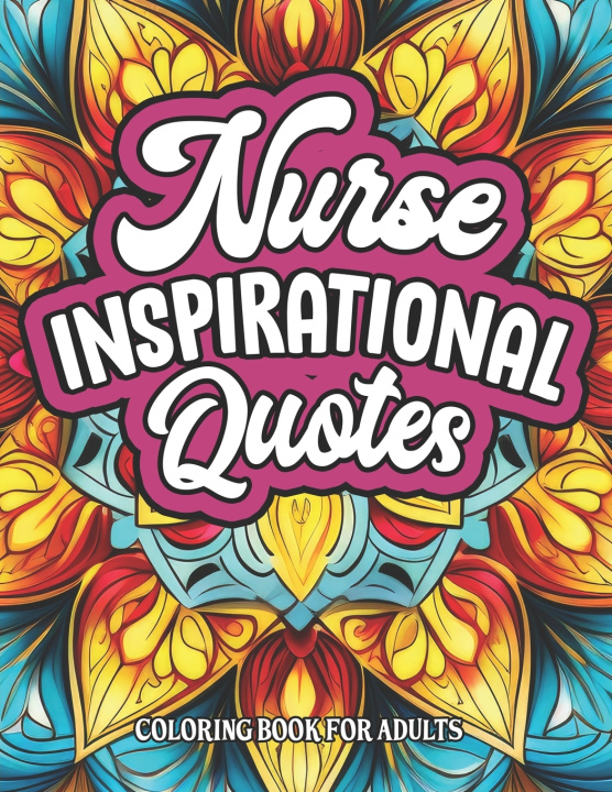Libro Coloring for Nurses Carolyn2pub