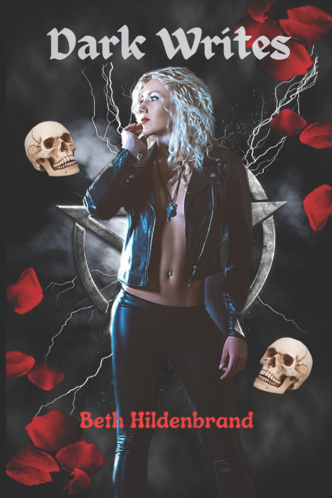 Kniha Dark Writes Beth Hildenbrand