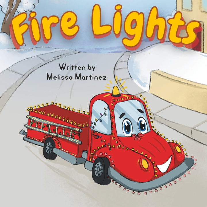 Kniha Fire Lights Melissa Martinez