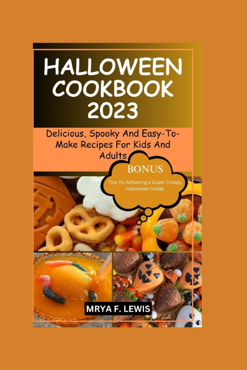Knjiga HALLOWEEN COOKBOOK 2023 MYRA F. LEWIS