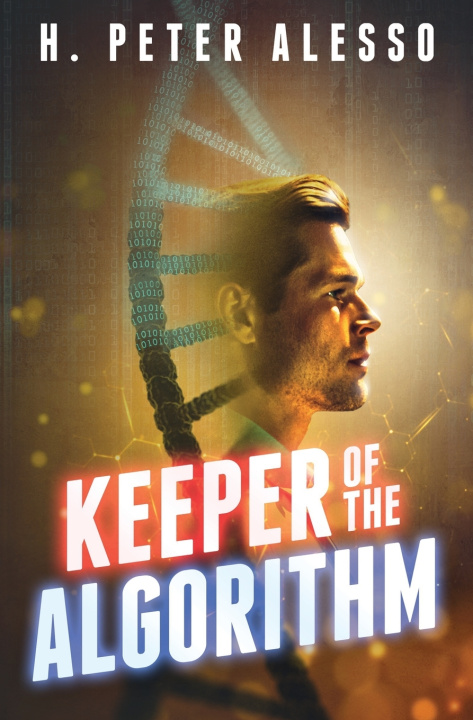 Kniha Keeper of the Algorithm H. Peter Alesso