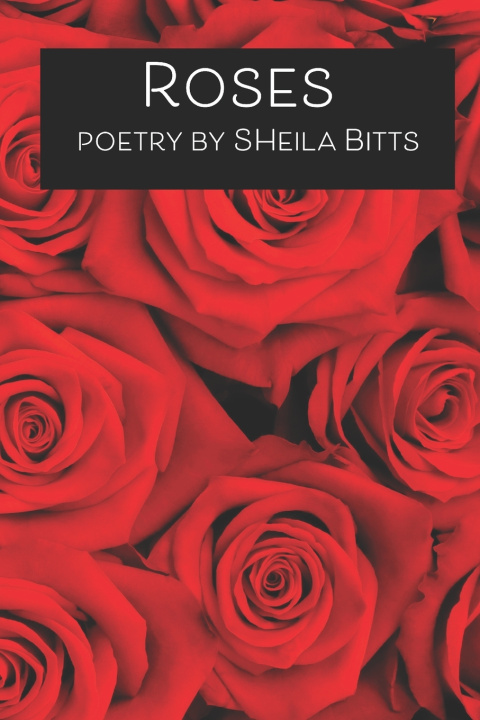Knjiga Roses Sheila Bitts