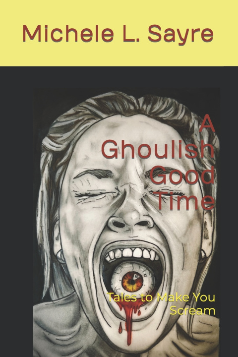 Kniha A Ghoulish Good Time Natalie Pancrazio