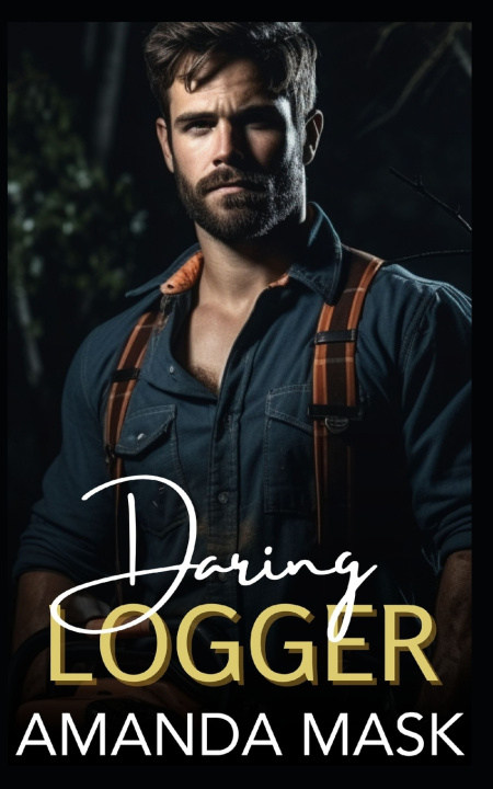 Kniha Daring Logger Amanda Mask