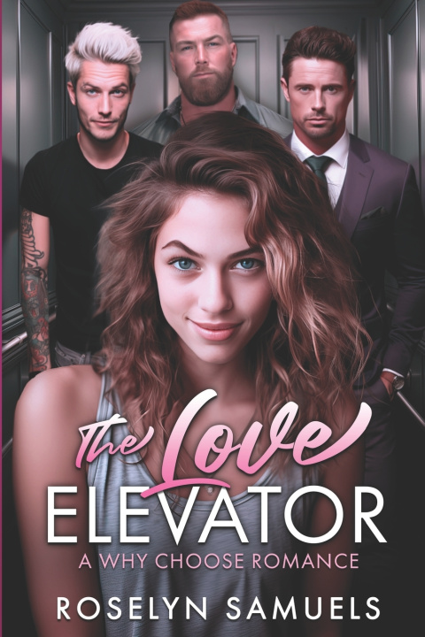Kniha The Love Elevator Roselyn Samuels