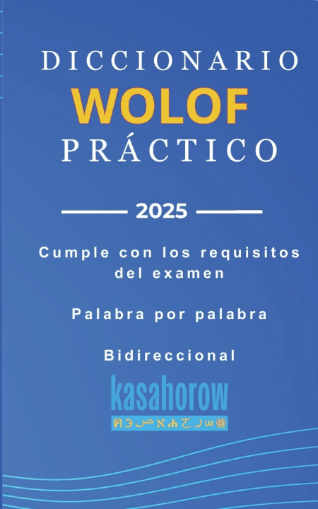 Knjiga Diccionario Wolof Práctico kasahorow