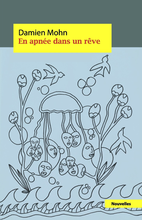 Kniha En apnée dans un rêve Damien Mohn