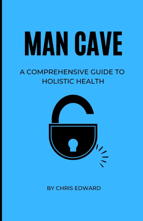 Kniha MAN CAVE CHRIS EDWARD MUTA