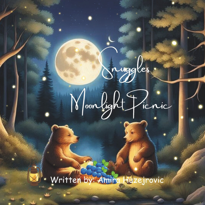 Kniha Snuggles Moonlight Picnic Amira Huzejrovic