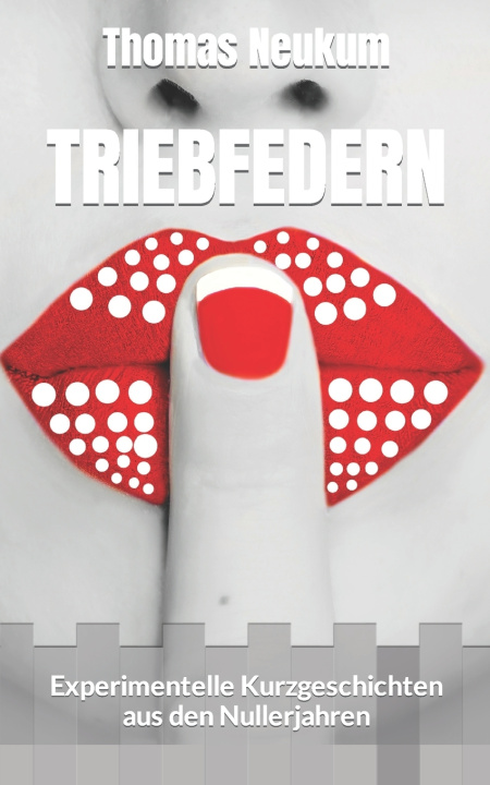 Kniha Triebfedern Thomas Neukum