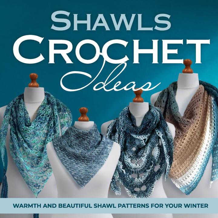Knjiga Shawls Crochet Ideas Owen Sanders