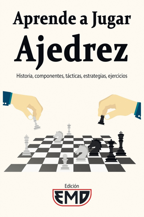 Kniha Aprende a Jugar Ajedrez Edición EMD