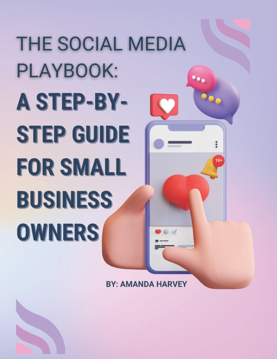 Knjiga The Social Media Playbook Amanda Harvey