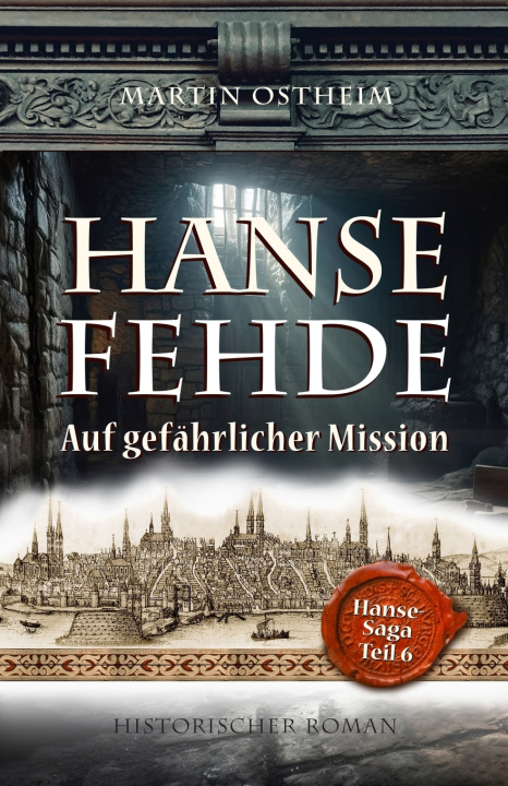 Kniha HANSEFEHDE Martin Ostheim