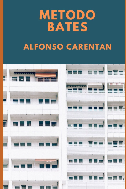Kniha METODO BATES ALFONSO CARENTAN