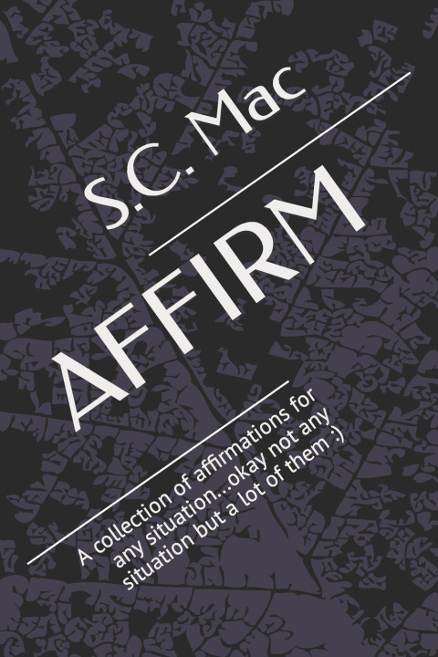 Kniha AFFIRM S.C. Mac