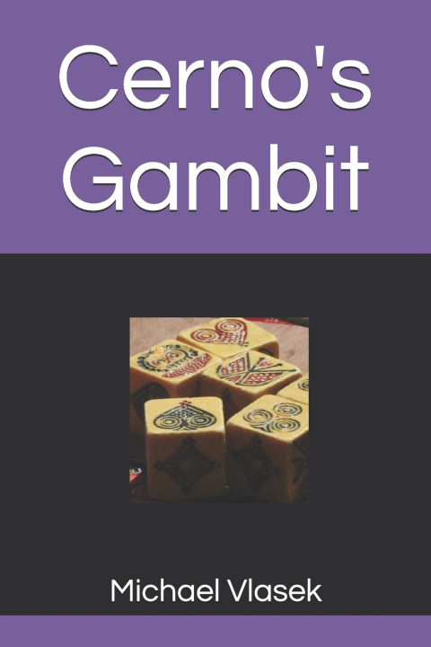 Knjiga Cerno's Gambit Michael L Vlasek