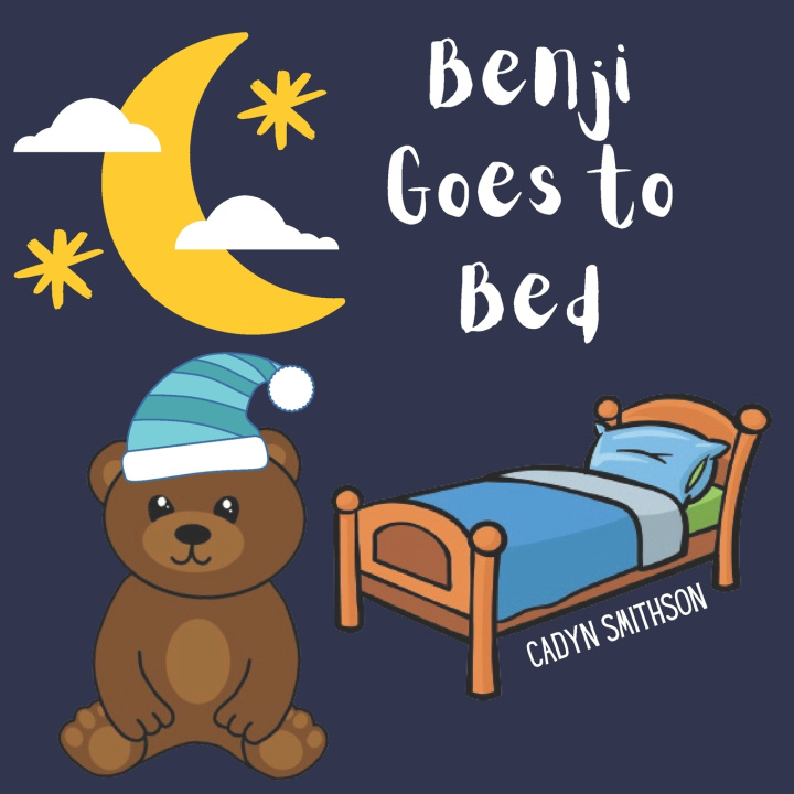 Knjiga Benji Goes to Bed Cadyn Smithson