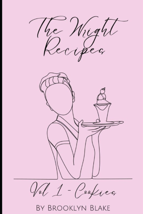 Kniha The Wright Recipes Brooklyn Blake