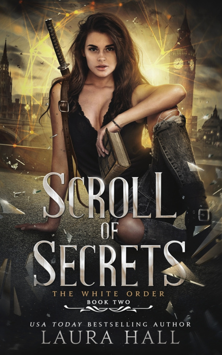 Kniha Scroll of Secrets Laura Hall