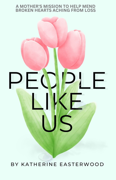 Kniha People Like Us Katherine T Easterwood