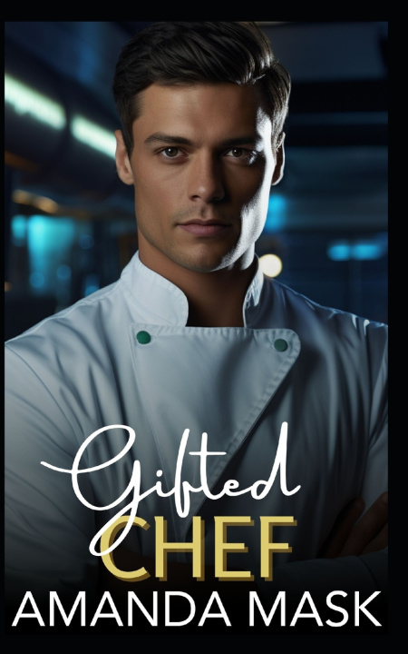 Kniha Gifted Chef Amanda Mask