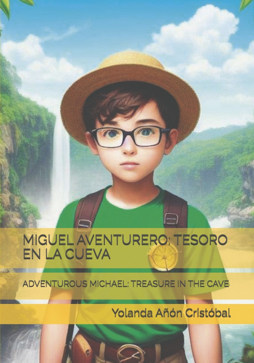 Kniha MIGUEL AVENTURERO Yolanda Añón Cristóbal
