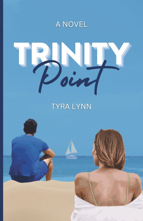 Knjiga Trinity Point Tyra Lynn